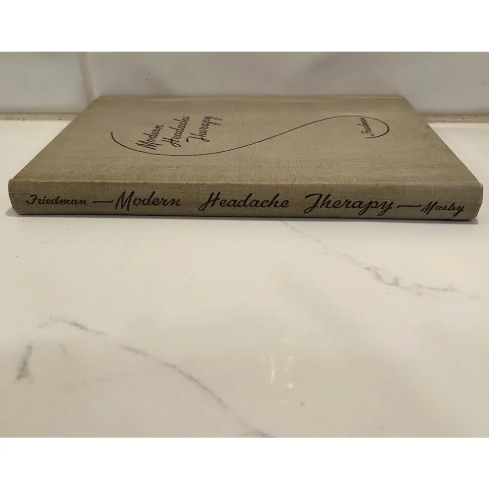 Modern Headache Therapy by‎ Arnold Friedman, MD 1951 HC Book Crosby Company